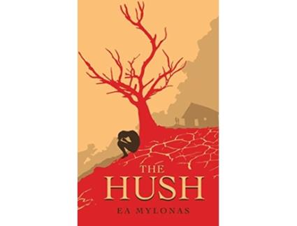Livro The Hush de Ea Mylonas (Inglês)