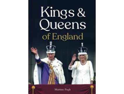 Livro Kings and Queens of England de Martine Pugh (Inglês)