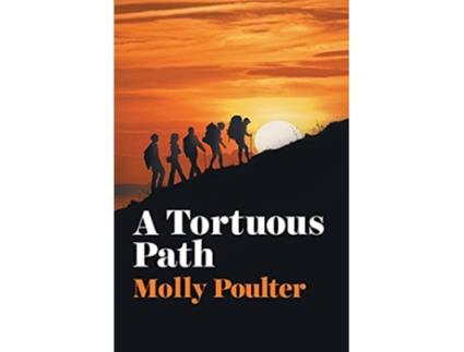 Livro A Tortuous Path de Molly Poulter (Inglês)