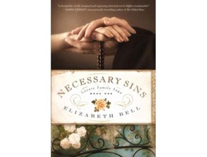 Livro Necessary Sins Lazare Family Saga de Elizabeth Bell (Inglês)
