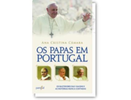 Livro Os Papas em Portugal de Ana Cristina Câmara