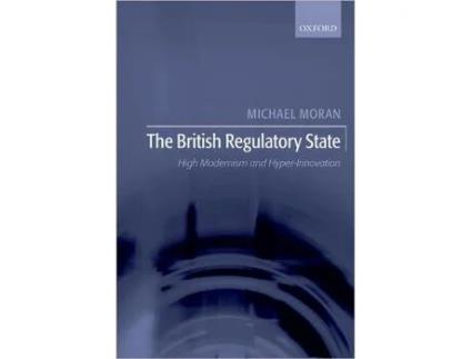 Livro British Regulatory State de Michael Moran (Inglês)