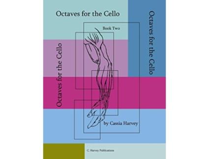 Livro Octaves for the Cello Book Two de Cassia Harvey (Inglês)