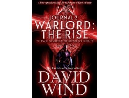 Livro WARLORD The Rise The Journals of Solomon Roth Journal 2 de David Wind (Inglês)