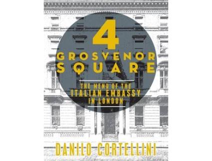 Livro 4 grosvenor square de danilo cortellini (inglês)