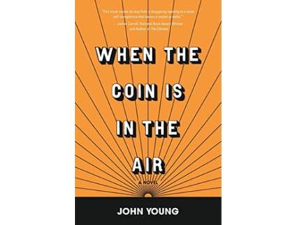 Livro When the Coin is in the Air de John Young (Inglês)