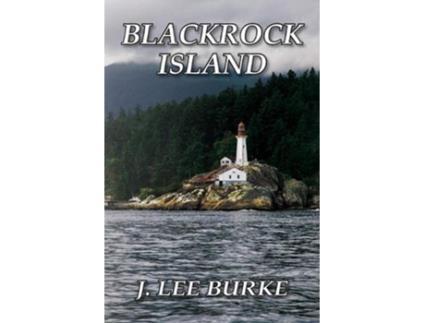 Livro Blackrock Island de J Lee Burke (Inglês)