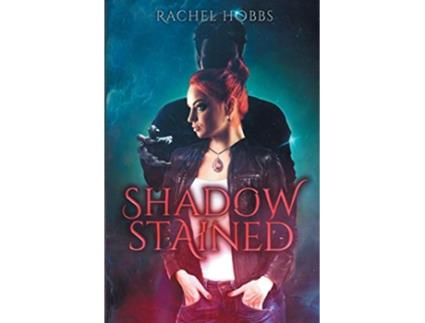 Livro ShadowStained Stones of Power de Rachel Hobbs (Inglês)