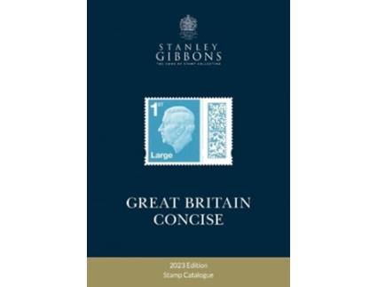 Livro 2023 Great Britain Concise Catalogue de Gibbons e Stanley (Inglês)