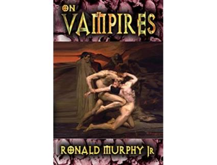 Livro On Vampires de Ronald Murphy (Inglês)