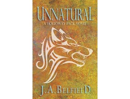 Livro Unnatural de J a Belfield (Inglês)