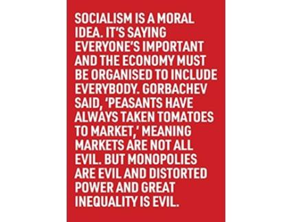 Livro Socialism Is a Moral Idea SocialartWork de Clare Short Martin Firrell (Inglês)