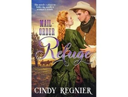 Livro MailOrder Refuge de Cindy Regnier (Inglês)