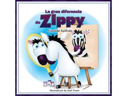 Livro La gran diferencia de Zippy Spanish Edition de Candida Sullivan (Espanhol)