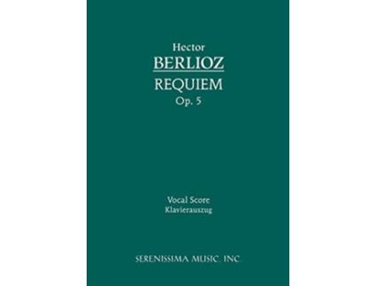 Livro Requiem Op5 Vocal score Latin Edition de Hector Berlioz (Latim)