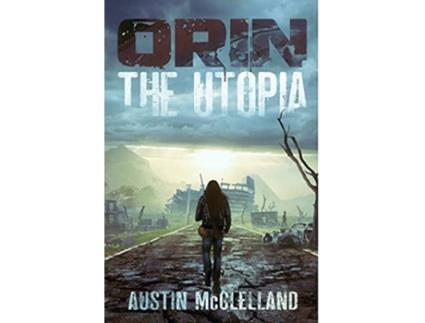 Livro Orin The Utopia de Austin McClelland (Inglês)