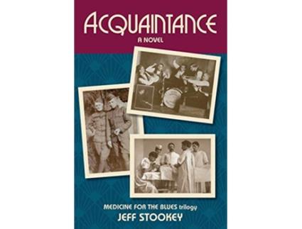 Livro Acquaintance Medicine for the Blues de Jeff Stookey (Inglês)