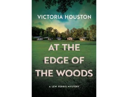 Livro At The Edge Of The Woods de Victoria Houston (Inglês - Capa Dura)