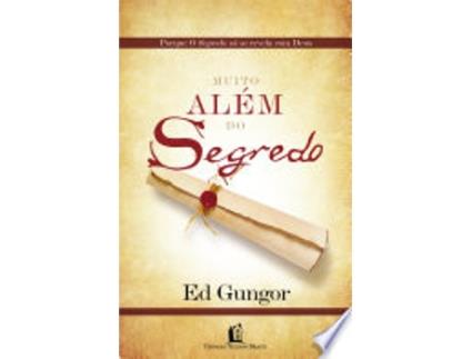 Livro Muito Alem do Segredo de Ed Gungor (Português do Brasil)