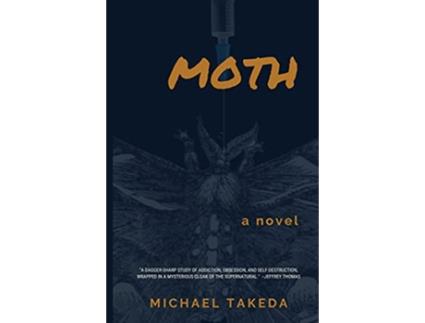 Livro Moth de Michael Takeda (Inglês)
