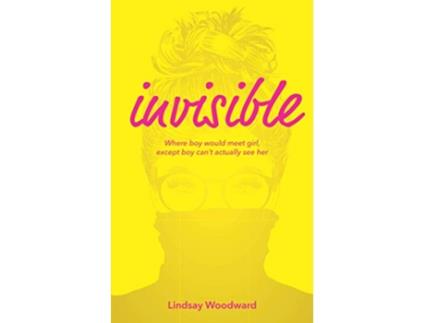Livro Invisible de Lindsay Woodward (Inglês)