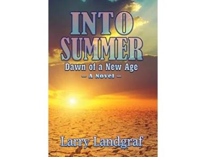 Livro Into Summer Dawn of a New Age 4 Four Seasons de Larry Landgraf (Inglês)