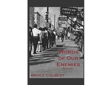 Livro Words of Our Enemies a Novel de Bruce Colbert (Inglês)