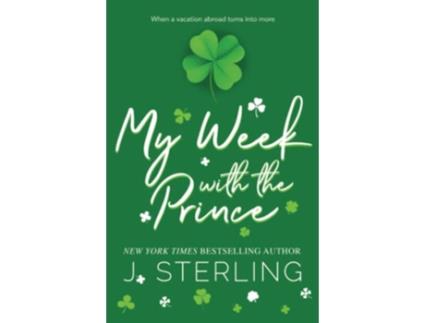 Livro My Week with the Prince Fun For the Holidays de J Sterling (Inglês)