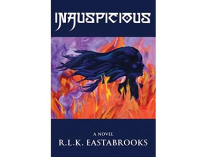 Livro INAUSPICIOUS de R L K EASTABROOKS (Inglês)