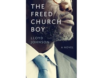 Livro The Freed Church Boy de Lloyd Johnson (Inglês)