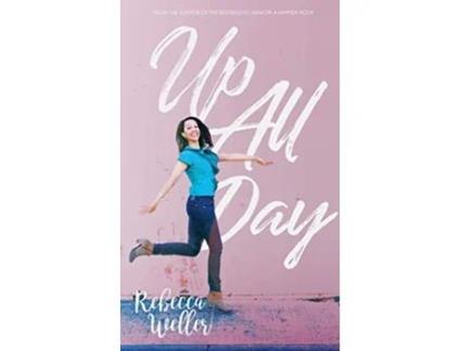Livro Up All Day de Rebecca Weller (Inglês)