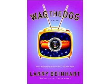 Livro Wag the Dog de Larry Beinhart (Inglês)