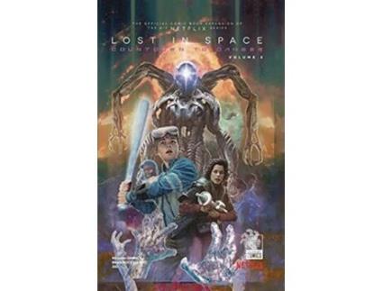 Livro Lost In Space Countdown To Danger Vol. 2 de Richard Dinnick e Brian Buccellato (Inglês - Capa Dura)