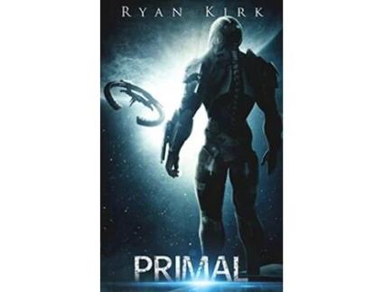 Livro Primal Trilogy de Ryan Kirk (Inglês)
