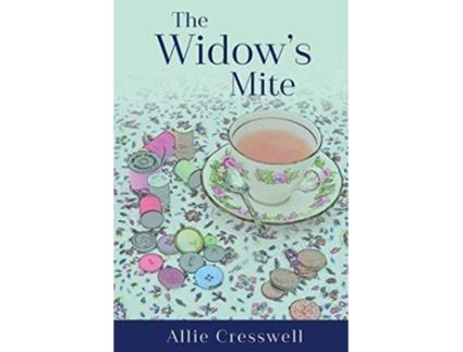 Livro The Widows Mite de Allie Cresswell (Inglês)