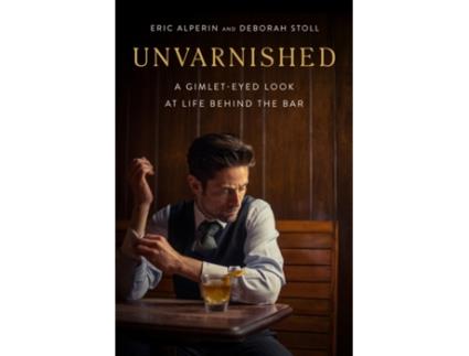 Livro unvarnished de eric alperin,deborah stoll (inglês)