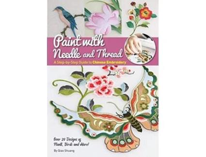 Livro Paint with Needle and Thread de Shuang Qiao (Inglês)