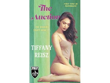 Livro The Auction The Original Sinners Pulp Library de Tiffany Reisz (Inglês)