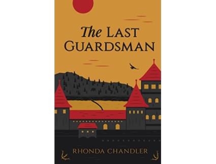 Livro The Last Guardsman The World of Allhallen de Rhonda Chandler (Inglês)