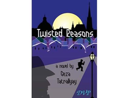 Livro Twisted Reasons de Geza Tatrallyay (Inglês)