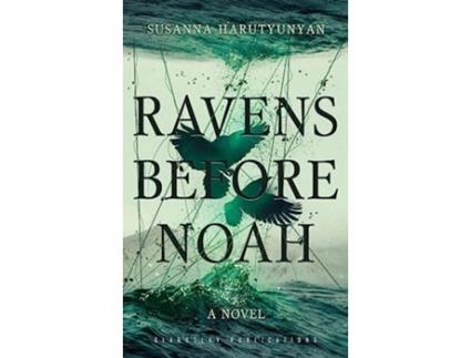 Livro Ravens before Noah de Susanna Harutyunyan (Inglês)