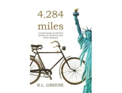 Livro 4284 miles The 1916 journey of Joe Bruce and Lester Atkinson de Roger L Greene (Inglês)
