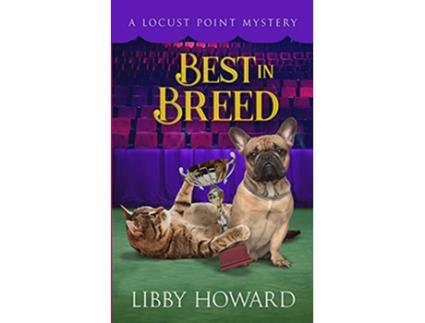 Livro Best in Breed de Libby Howard (Inglês)