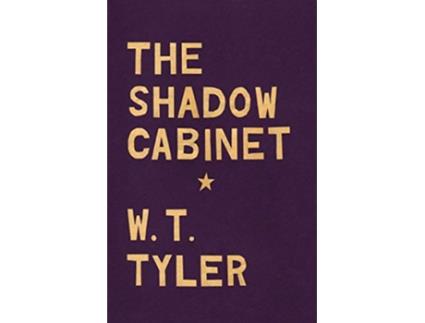 Livro Shadow Cabinet de W T Tyler (Inglês)