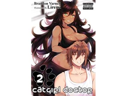 Livro Catgirl Doctor 2 2 de Brandon Varnell (Inglês)