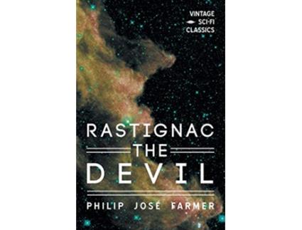 Livro Rastignac the Devil de Philip José Farmer (Inglês)