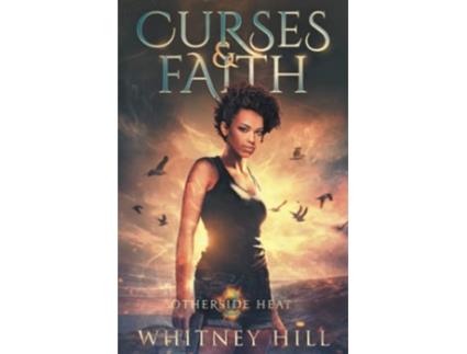 Livro Curses and Faith de Whitney Hill (Inglês)