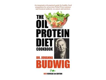 Livro OILPROTEIN DIET Cookbook 3rd Edition de Dr Johanna Budwig (Inglês)