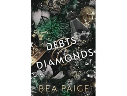 Livro Debts And Diamonds de Paige Bea (Inglês)