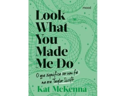 Livro Look What You Made Me Do Verde de Kat Mckenna (Português)